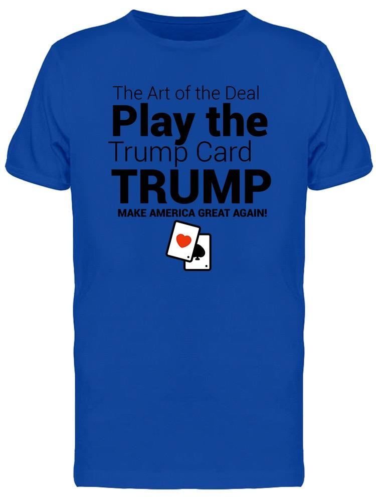 Trump Card Men's T-shirt