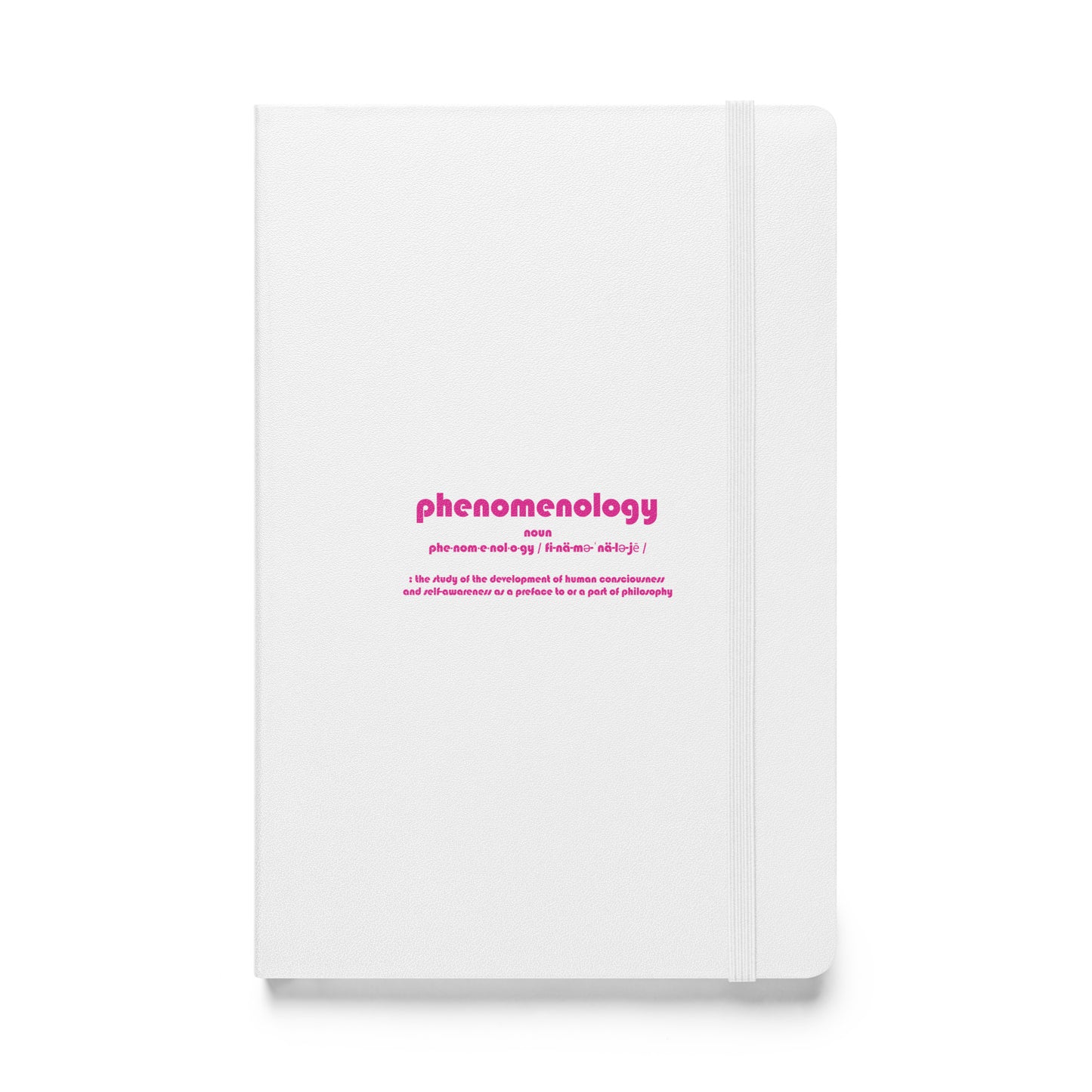 Phenomenology Hardcover bound notebook